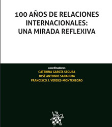 ‘100 años Relaciones Internacionales: una mirada reflexiva’