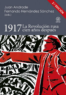 Presentación de ‘1917. La Revolución Rusa cien años después’