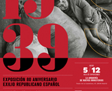 Exposición ‘1939. Exilio republicano español’ en Nuevos Ministerios