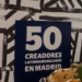 Casa América presenta ‘50 creadores latinoamericanos en Madrid’