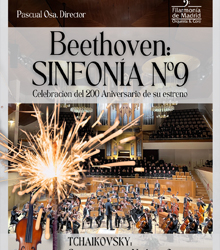 Filarmonía de Madrid celebra los 200 años de la 9ª Sinfonía de Beethoven
