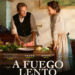 Amantes de la cocina, aquí está vuestra película, ‘A fuego lento’