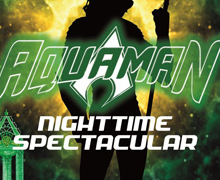 Un verano para disfrutar de Aquaman y Atlantis en el Parque Warner