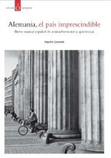 ‘Alemania, el país imprescindible’, de Begoña Quesada