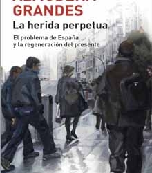 ‘La herida perpetua’, de la escritora madrileña Almudena Grandes