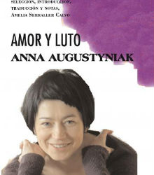 Presentación del libro ‘Amor y Luto’ de la polaca Anna Augustyniak