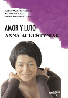 Presentación del libro ‘Amor y Luto’ de la polaca Anna Augustyniak
