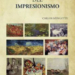 ‘Anécdotas del Impresionismo’, de Carlos Mengotti