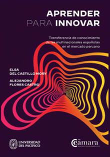 Casa América presenta ‘Aprender para innovar’: el mercado peruano