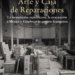 Presentación de ‘Arte y Caja de Reparaciones’, de Arturo Colorado Castellary