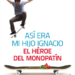Presentación de ‘Así era mi hijo Ignacio. El héroe del monopatín’