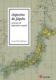 ‘Aspectos de Japón vistos por un diplomático español’, de Arturo Pérez Martínez