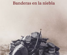 ‘Banderas en la niebla’, de Javier Reverte: dos lados de la Guerra Civil
