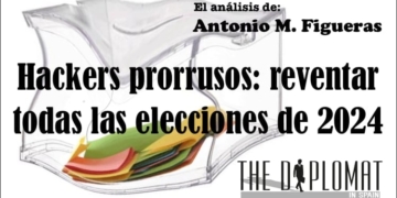 Los hackers prorrusos buscan reventar todas las elecciones de 2024