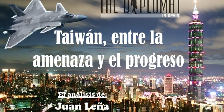 Taiwán entre la amenaza y el progreso