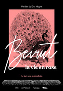 Casa Árabe proyecta ‘Beirut, La vie en rose’, de Èric Motjer