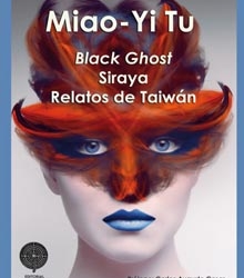 Firma de libros de ‘Black Ghost Siraya. Relatos de Taiwán’ de Miao-Yi Tu