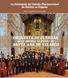 Cita con la Orquesta de Cuerdas de la Escuela de Santa Ana de Velasco de Bolivia