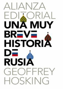 ‘Una muy breve historia de Rusia’, de Geoffrey Hosking