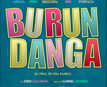 Regresa al Teatro Maravillas ‘Burundanga. El final de una banda’