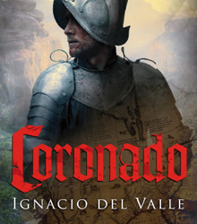 Casa América presentó el libro ‘Coronado’, de Ignacio del Valle
