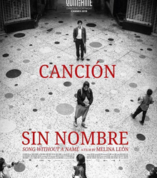 Casa América proyecta la película ‘Canción sin nombre’, de Melina León