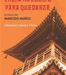Presentación del libro ‘China ha vuelto para quedarse’, de Marcelo Muñoz