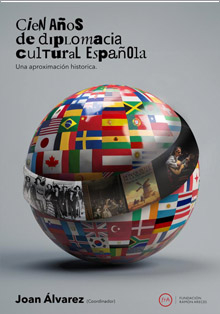 Presentación del libro ‘Cien años de diplomacia cultural española’