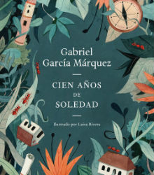 50 aniversario de ‘Cien años de soledad’, de García Márquez