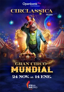 Llega un año más a IFEMA de Madrid el ‘Circo Mundial de Circlassica’