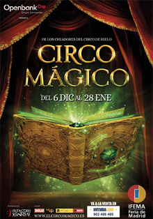 La Navidad llega a Madrid con el Circo Mágico en IFEMA