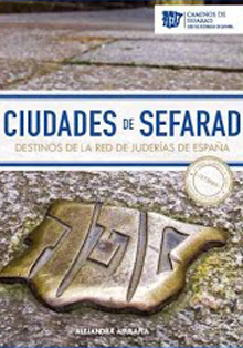 El Centro Sefarad-Israel presenta el libro ‘Ciudades de Sefarad’