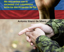 Casa América presentó ‘Colombia busca la paz’, de Antonio de Miera