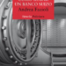 ‘Cómo robar un banco suizo’, del periodista y escritor suizo Andrea Fazioli