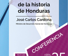 Se presenta el proyecto ‘Compendio bicentenario de la historia de Honduras’