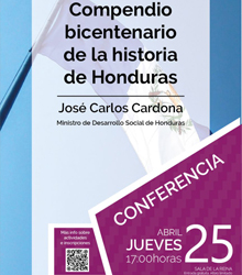 Se presenta el proyecto ‘Compendio bicentenario de la historia de Honduras’