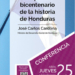 Se presenta el proyecto ‘Compendio bicentenario de la historia de Honduras’