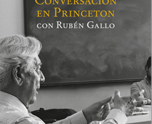 Mario Vargas Llosa y Rubén Gallo presentan ‘Conversación en Princeton’