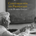 Mario Vargas Llosa y Rubén Gallo presentan ‘Conversación en Princeton’