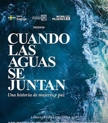 Estreno del documental colombiano ‘Cuando las aguas se juntan’