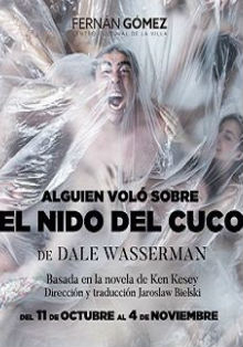 ‘Alguien voló sobre el nido del cuco’, en el Teatro Fernán Gómez