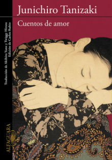‘Cuentos de amor’, de Junichiro Tanizaki