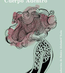 Casa Árabe presenta el poemario ‘Cuerpo adentro’, de Ana Silva Cuesta