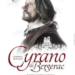 Llega ‘Cyrano de Bergerac’ al Teatro Reina Victoria
