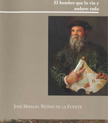 Casa de América presenta ‘Diario de Magallanes’, de Núñez de la Fuente