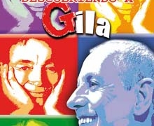 Descubriendo a Gila, un espectáculo homenaje al gran humorista