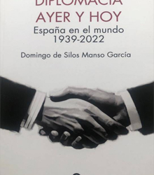 ‘Diplomacia ayer y hoy’, de Domingo de Silos Manso García