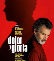 ‘Dolor y gloria’, la última película de Almodóvar aspira a los Oscar