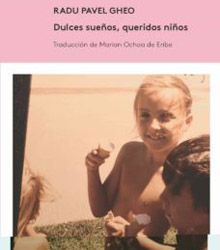 El IRC presenta ‘Dulces sueños, queridos niños’, de Radu Pavel Gheo