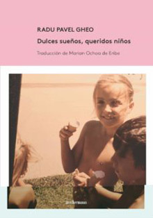 El IRC presenta ‘Dulces sueños, queridos niños’, de Radu Pavel Gheo